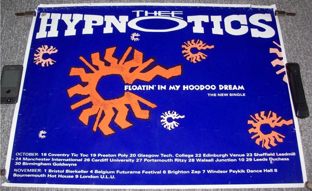 THE HYPNOTICS UK REC COM PROMO/TOUR POSTER 'FLOATIN' IN MY HOODOO DREAM' 7