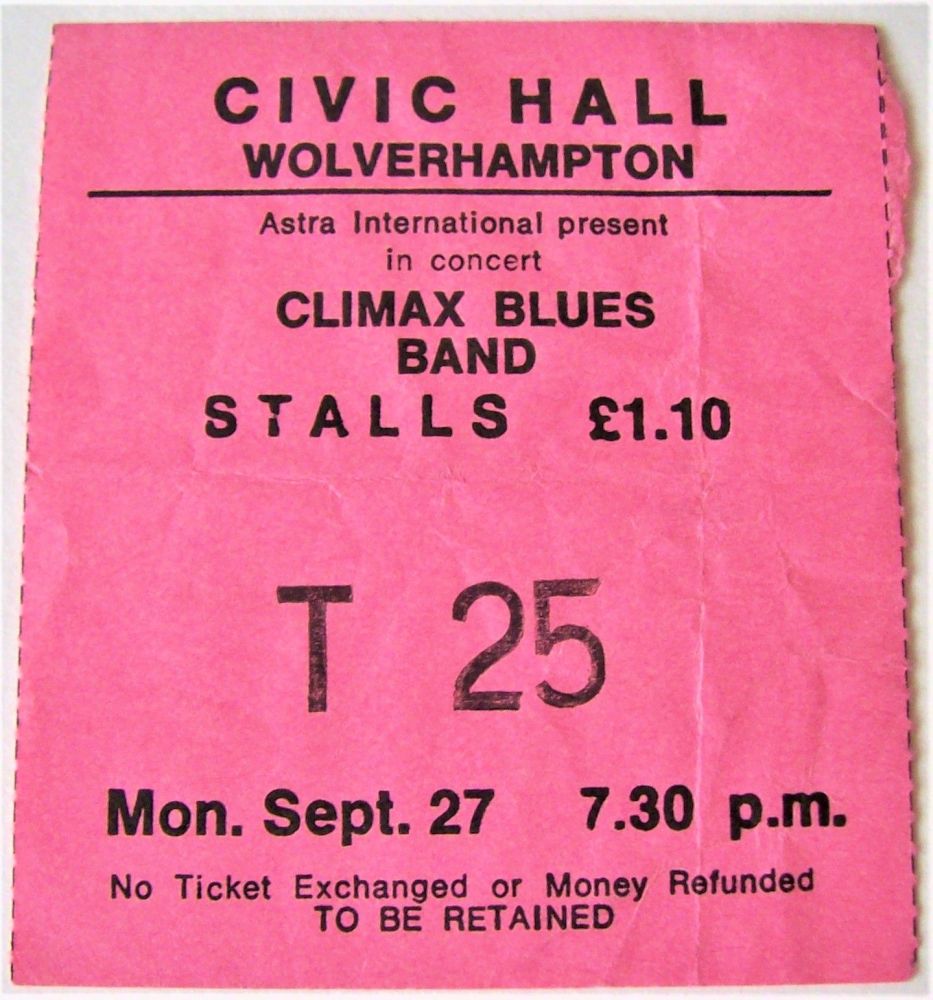 CLIMAX BLUES BAND CONCERT TICKET MON 27th SEPT 1976 WOLVERHAMPTON CIVIC HAL