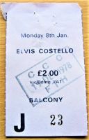 ELVIS COSTELLO RARE CONCERT TICKET STUB FOR MONDAY 8th JANUARY MANCHESTER 1978