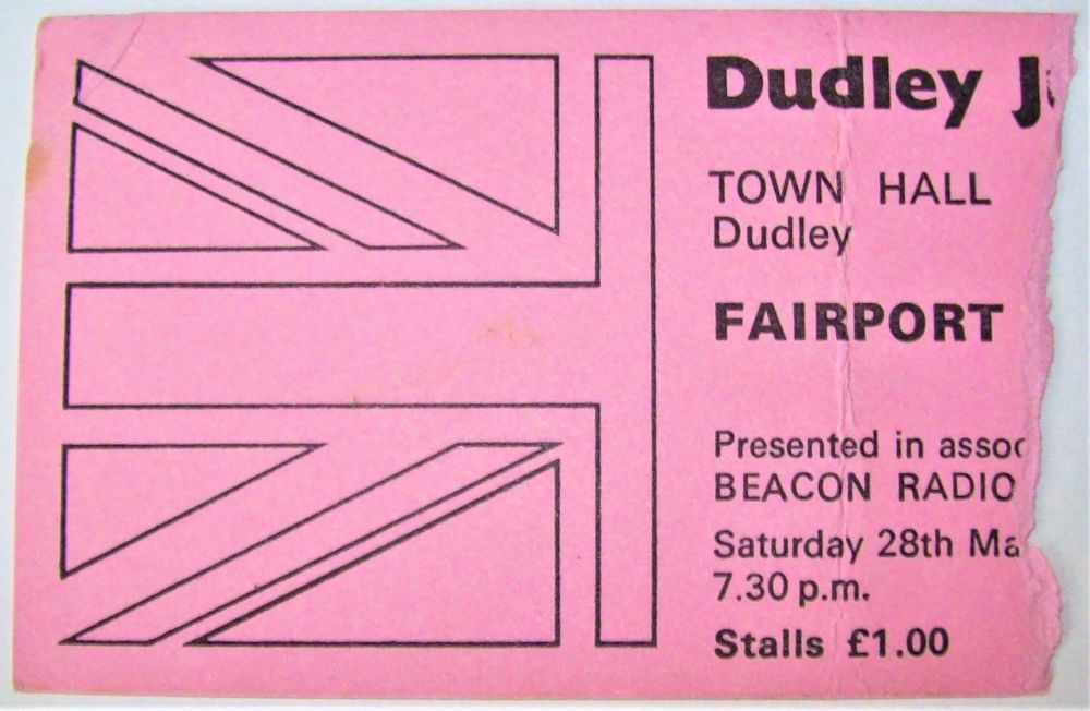 FAIRPORT CONVENTION RARE CONCERT TICKET SATURDAY 28th MAY 1977 DUDLEY TOWN 