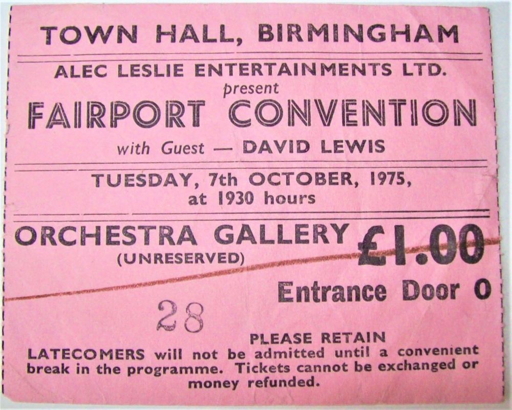 FAIRPORT CONVENTION CONCERT TICKET TUESDAY 7th OCTOBER 1975 TOWN HALL BIRMI