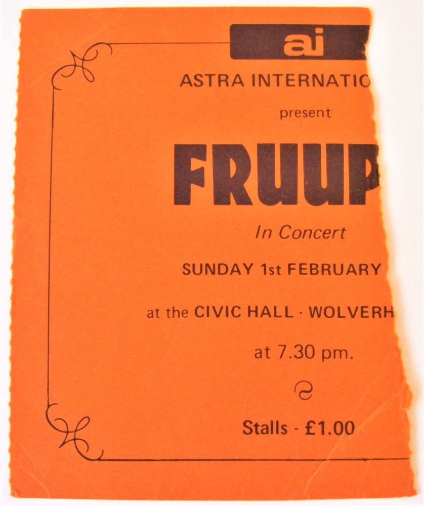 FRUUPP RARE CONCERT TICKET FOR SUNDAY 1st FEBRUARY 1976 WOLVERHAMPTON CIVIC