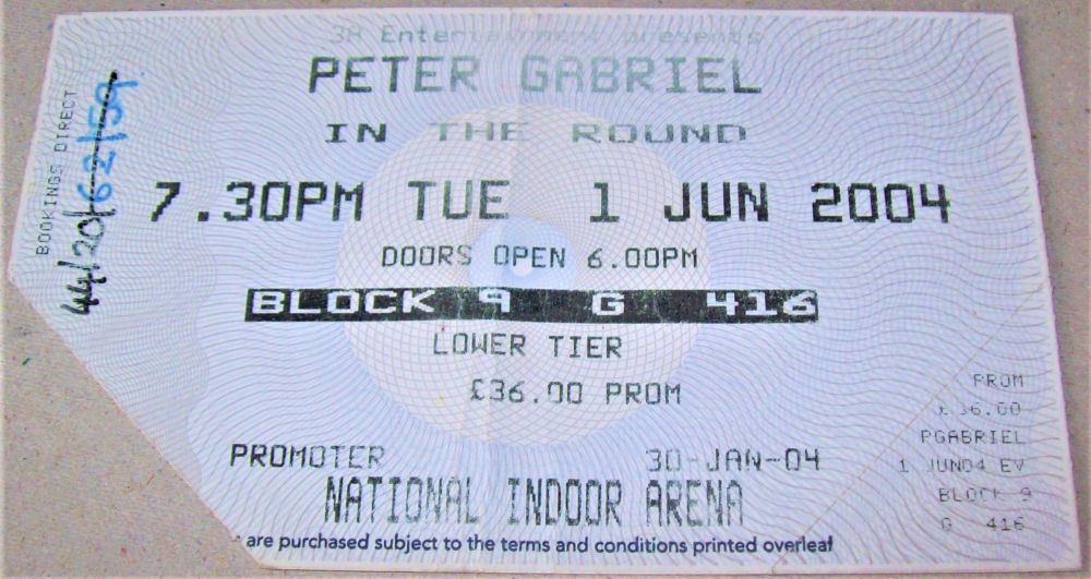 GENESIS PETER GABRIEL CONCERT TICKET TUESDAY 1st JUNE 2004 BIRMINGHAM N.I.A