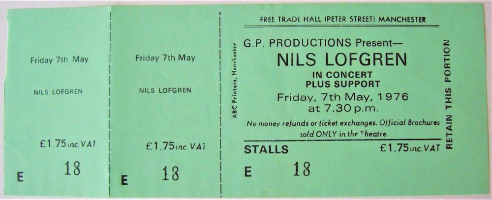NILS LOFGREN UNUSED CONCERT TICKET FOR FRIDAY 7th MAY 1976 FREE TRADE MANCH