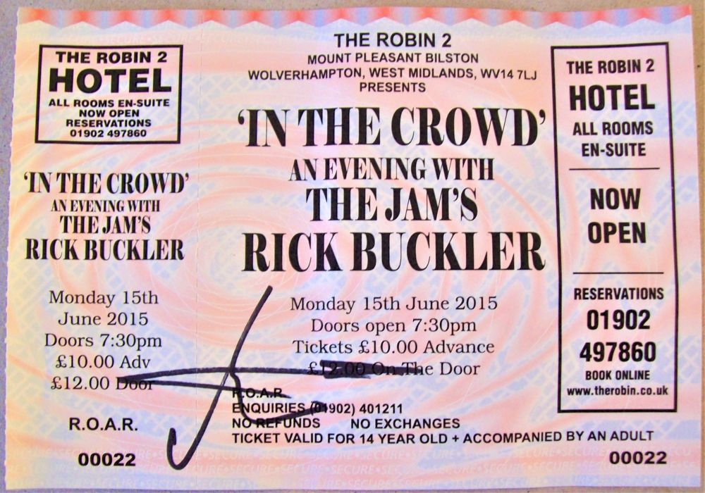 THE JAM RICK BUCKLER AUTO'D EVENT TICKET 'AN EVENING WITH' MON 15th JUNE 20