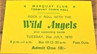 WILD ANGELS RARE CARD CONCERT TICKET TUESDAY 21st JULY 1970 TORQUAY TOWN HALL UK
