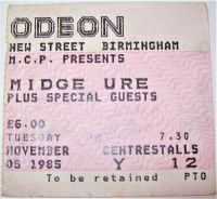 ULTRAVOX MIDGE URE TUESDAY 5th NOVEMBER 1985 CONCERT TICKET ODEON BIRMINGHAM UK