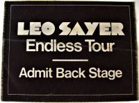 LEO SAYER ROAD CREW ISSUE BACKSTAGE CLOTH PASS 'ENDLESS FLIGHT' U.K. TOUR 1976