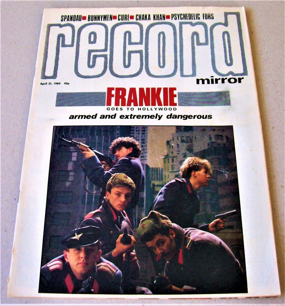 FRANKIE GOES TO HOLLYWOOD DURAN DURAN BUNNEYMEN UK RECORD MIRROR APRIL 21st