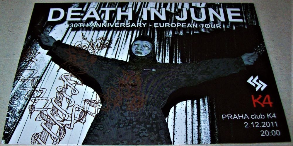 DEATH IN JUNE CONCERT FLYER 2nd DEC 2011 ‘30th ANNIVERSARY TOUR’ K4 CLUB PR