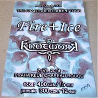 FIRE + ICE KNOTWORK CONCERT TICKET 7th JULY 2014 AT THE CHAPEAU ROUGE IN PRAGUE