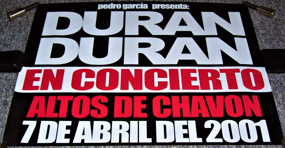 DURAN DURAN STUNNING AND RARE CONCERT POSTER 7th APRIL 2001 DOMINICAN REPUB
