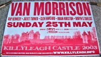 VAN MORRISON CONCERT POSTER SUN 25th MAY 2003 KILLYLEAGH CASTLE NORTHERN IRELAND