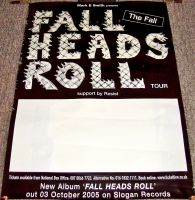 THE FALL STUNNING RARE TOUR BLANK POSTER FOR 'FALL HEADS ROLL' U.K. TOUR IN 2005