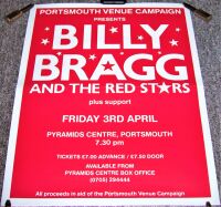 BILLY BRAGG CONCERT POSTER FRIDAY 3rd APRIL 1992 PYRAMIDS CENTRE PORTSMOUTH U.K.