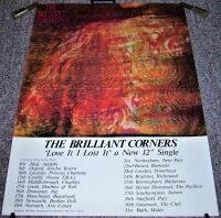 THE BRILLIANT CORNERS RARE UK PROMO-TOUR POSTER 'LOVE IT I LOST IT' SINGLE 1990