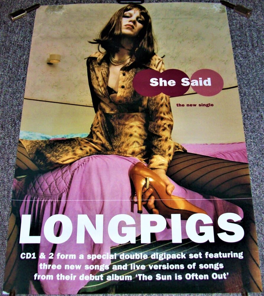 LONGPIGS FABULOUS U.K. RECORD COMPANY PROMO POSTER 'SHE SAID' DEBUT SINGLE 
