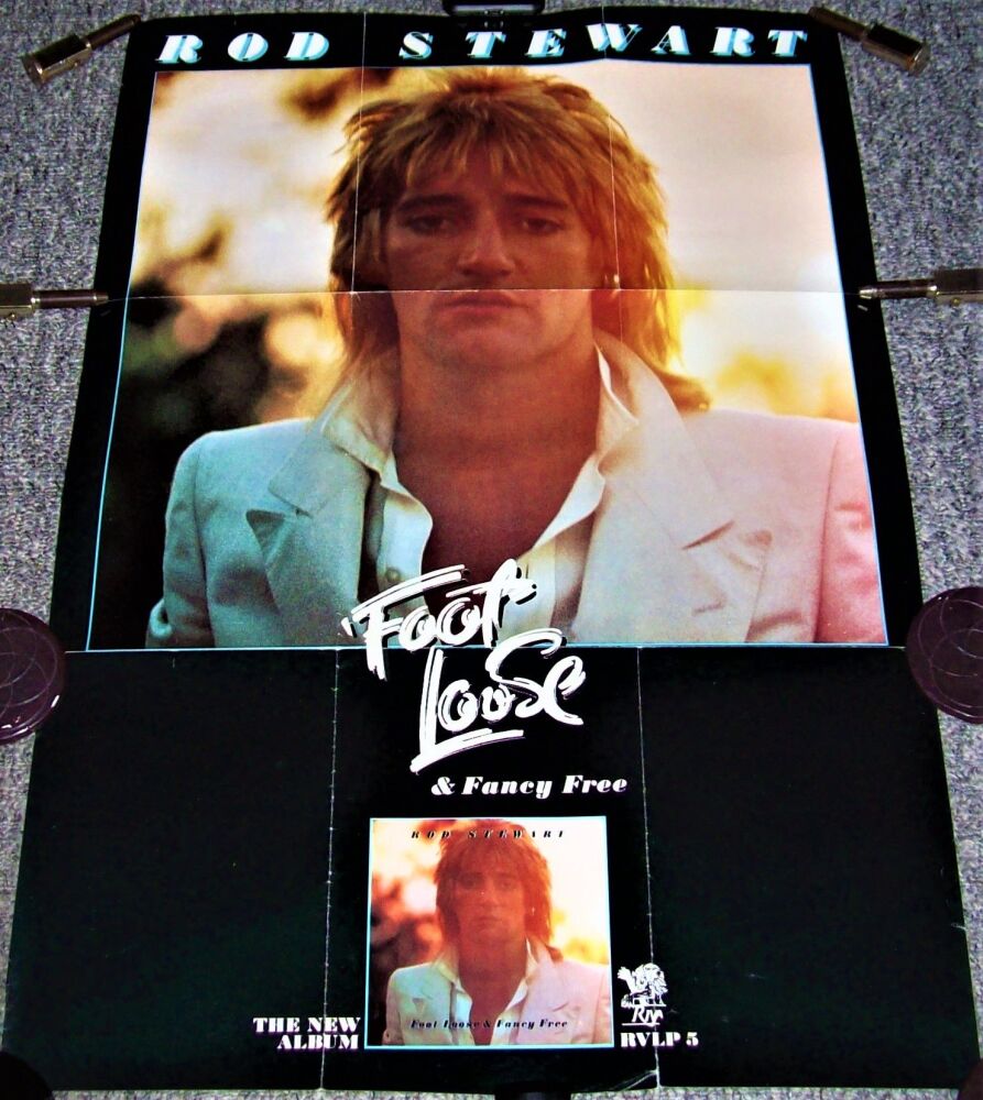 ROD STEWART SUPER UK REC COM PROMO POSTER 'FOOT LOOSE AND FANCY FREE' ALBUM