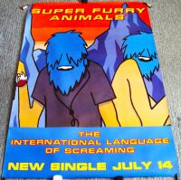 SUPER FURRY ANIMALS UK PROMO POSTER FOR 'THE LANGUAGE OF SCREAMING' SINGLE 1997