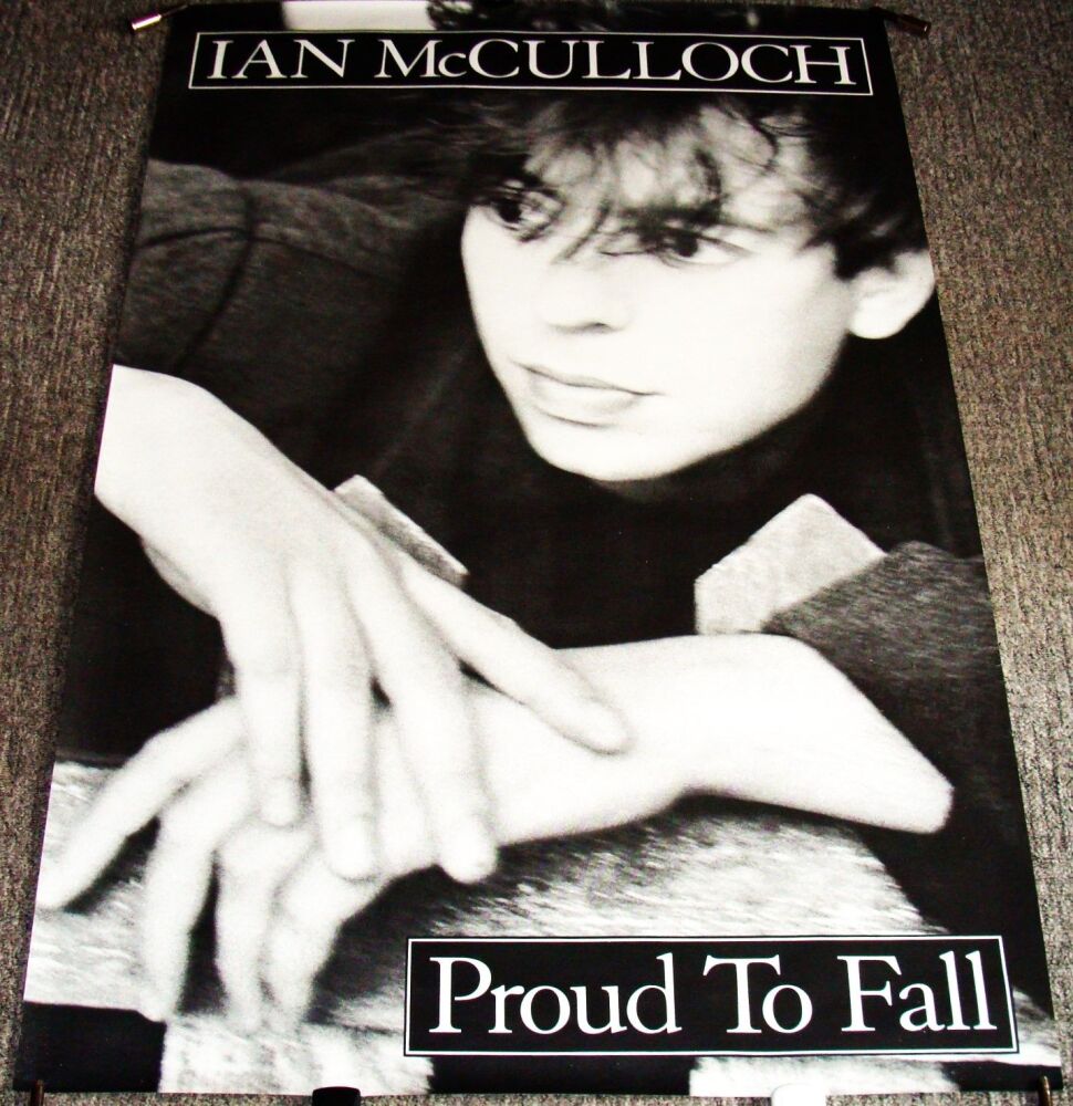 IAN McCULLOCH SUPERB UK RECORD COMPANY PROMO POSTER 'PROUD TO FALL' SINGLE 