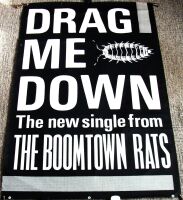 THE BOOMTOWN RATS U.K. RECORD COMPANY PROMO POSTER 'DRAG ME DOWN' SINGLE 1984