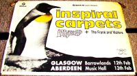 INSPIRAL CARPETS SUPERB RARE CONCERTS POSTER 12th & 13th FEBRUARY 1992 SCOTLAND