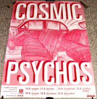 COSMIC PSYCHOS REALLY FABULOUS AND RARE GERMAN CONCERTS TOUR POSTER FROM 1993