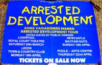 ARRESTED DEVELOPMENT TICKETS ON SALE UK CONCERT TOUR POSTER MARCH & APRIL 1993