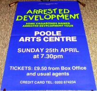 ARRESTED DEVELOPMENT RARE CONCERT POSTER SUN 25th APRIL 1993 POOLE ARTS CENTRE