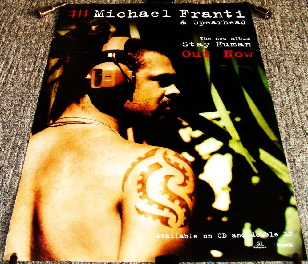 MICHAEL FRANTI & SPEARHEAD UK DOUBLE SIDED PROMO POSTER 'STAY HUMAN' ALBUM 