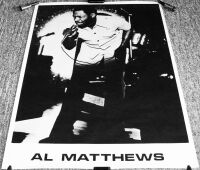 AL MATTHEWS REALLY FABULOUS AND RARE U.K. LIVE ON STAGE PERSONALITY POSTER 1988