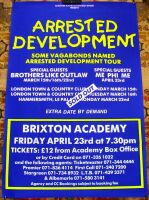 ARRESTED DEVELOPMENT RARE CONCERT POSTER FRIDAY 23rd APRIL 1993 BRIXTON ACADEMY