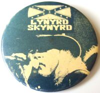 LYNYRD SKYNYRD REALLY FABULOUS AND RARE U.K. ISSUE LARGE METAL BADGE MID 1970's