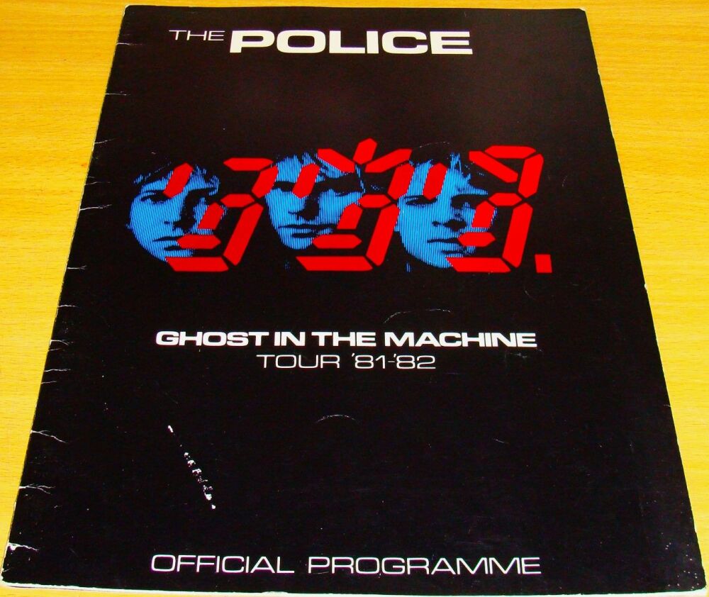 THE POLICE REALLY FABULOUS 'GHOST IN THE MACHINE' U.K. TOUR PROGRAMME 1981-