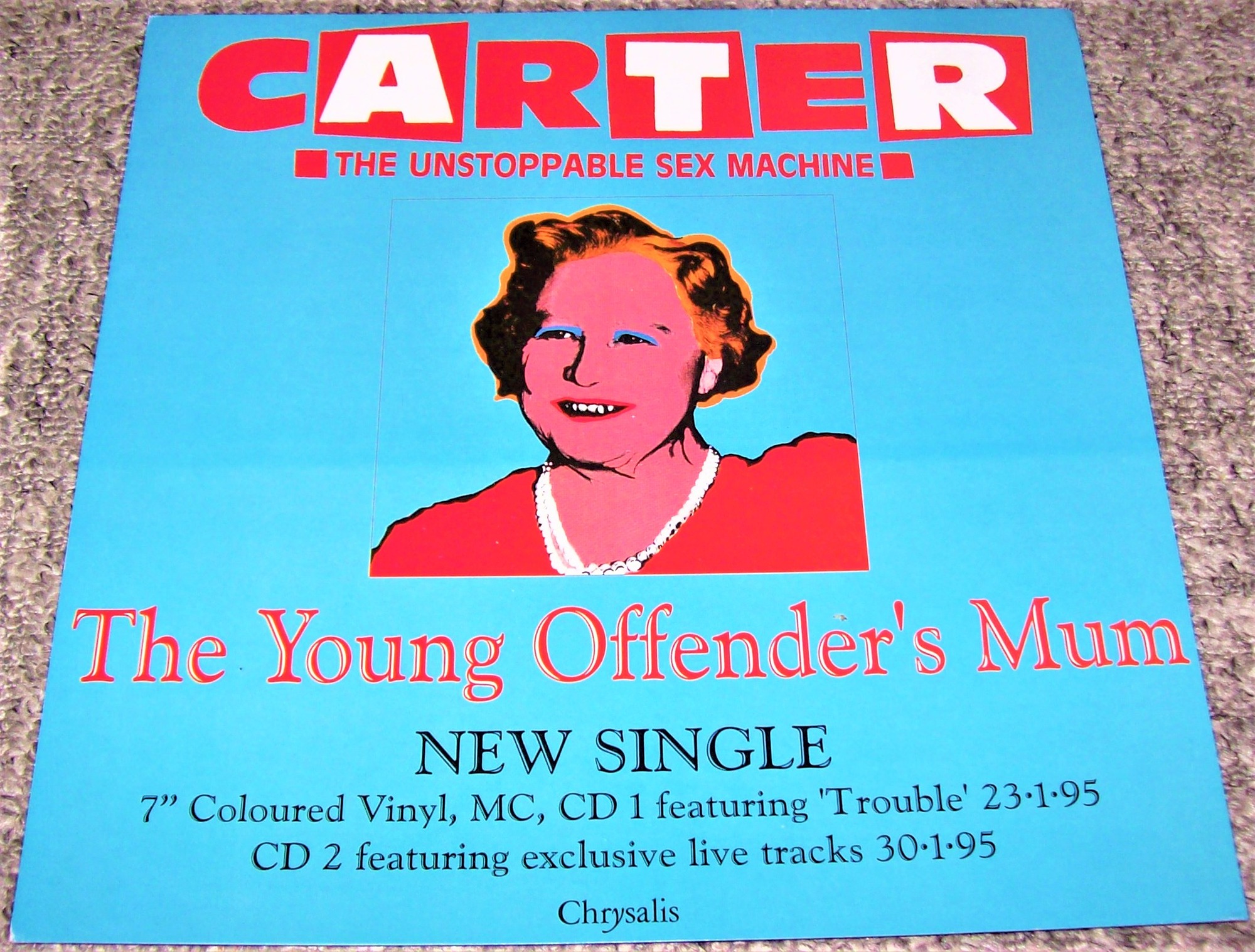 CARTER THE UNSTOPPABLE SEX MACHINE U.K. RECORD COMPANY PROMO WINDOW CARD 'THE YOUNG OFFENDERS MUM' SINGLE 1995.JPG