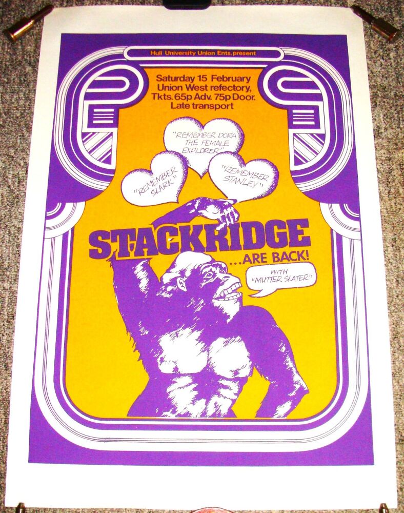 STACKRIDGE CONCERT POSTER SATURDAY 15th FEBRUARY 1975 REFECTORY HULL UNIVER
