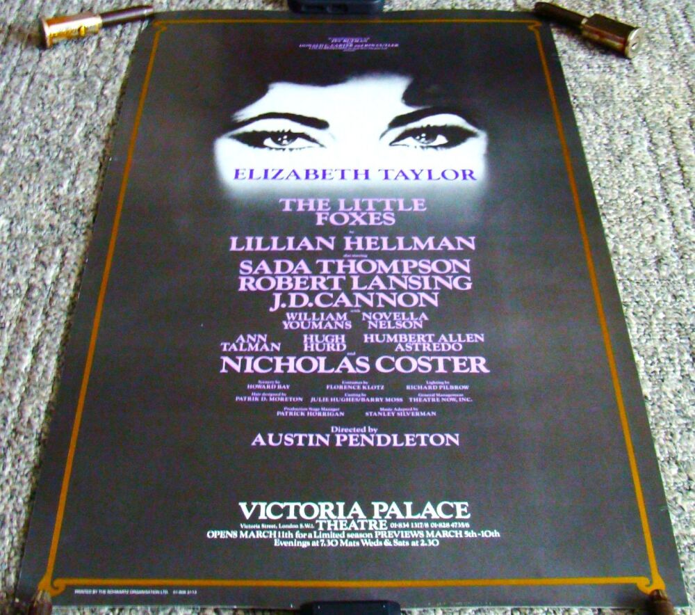 ELIZABETH TAYLOR 'THE LITTLE FOXES' THEATRE POSTER VICTORIA PALACE LONDON 1