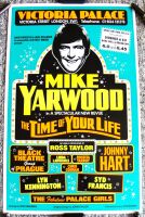 MIKE YARWOOD 'THE TIME OF YOUR LIFE' THEATRE POSTER VICTORIA PALACE LONDON 1976