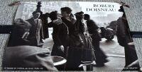 ROBERT DOISNEAU REALLY STUNNING AND RARE FRENCH POSTER 'THE KISS' FROM 1990'S