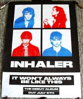 INHALER UK REC COM PROMO POSTER 'IT WON'T ALWAYS BE LIKE THIS' DEBUT ALBUM 2021