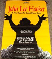 JOHN LEE HOOKER CONCERT POSTER SUN JULY 8th 1990 FREE TRADE HALL MANCHESTER U.K.