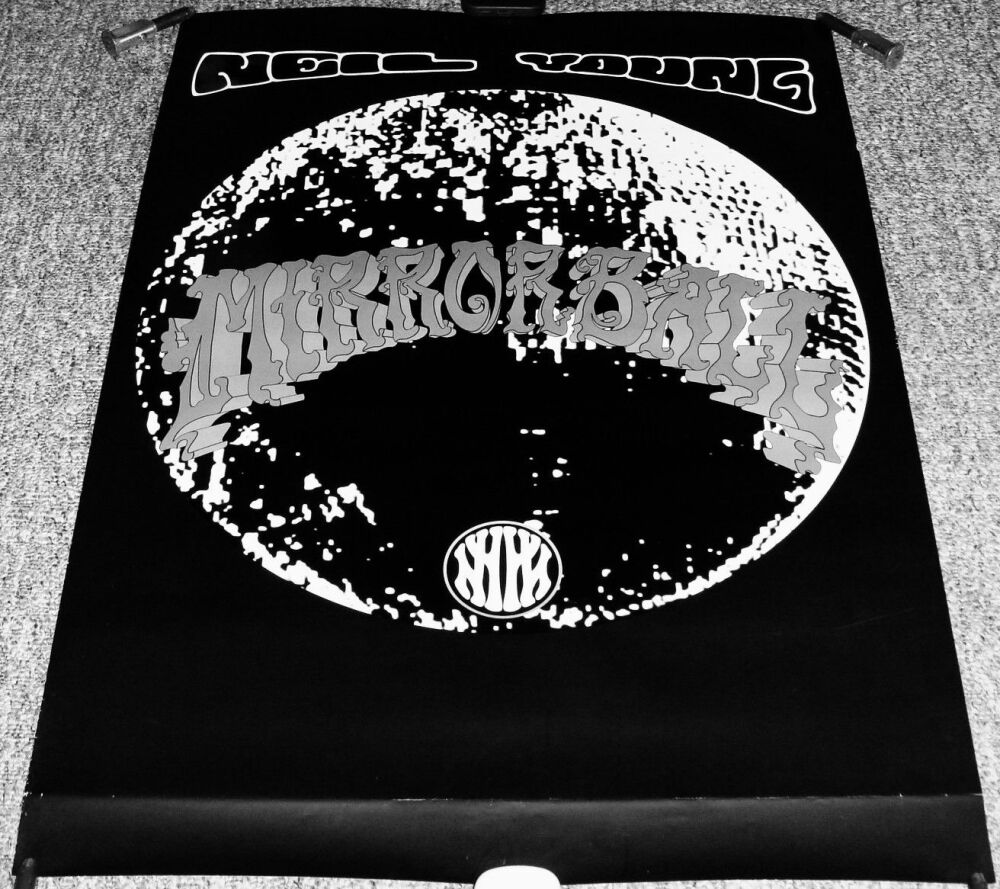 NEIL YOUNG SUPERB RARE U.K. RECORD COMPANY PROMO POSTER 'MIRRORBALL' ALBUM 