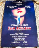 FATAL ATTRACTION SUSANNAH YORK FABULOUS POSTER FOR THEATRE ROYAL HAYMARKET 1985