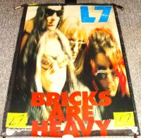 L7 STUNNING RARE U.S. RECORD COMPANY PROMO POSTER 'BRICKS ARE HEAVY' ALBUM 1992