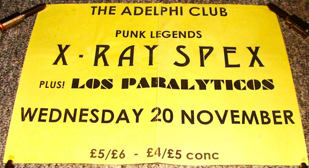 X-RAY SPEX LOS PARALYTICOS CONCERT POSTER WED 20th NOV 1996 ADELPHI CLUB HU