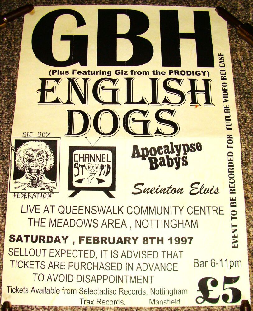 G.B.H. ENGLISH DOGS CONCERT POSTER SAT 8th FEB 1997 COMMUNITY CENTRE NOTTIN