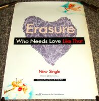 ERASURE U.K. REC COM PROMO POSTER 'WHO NEEDS LOVE LIKE THAT' DEBUT SINGLE 1985