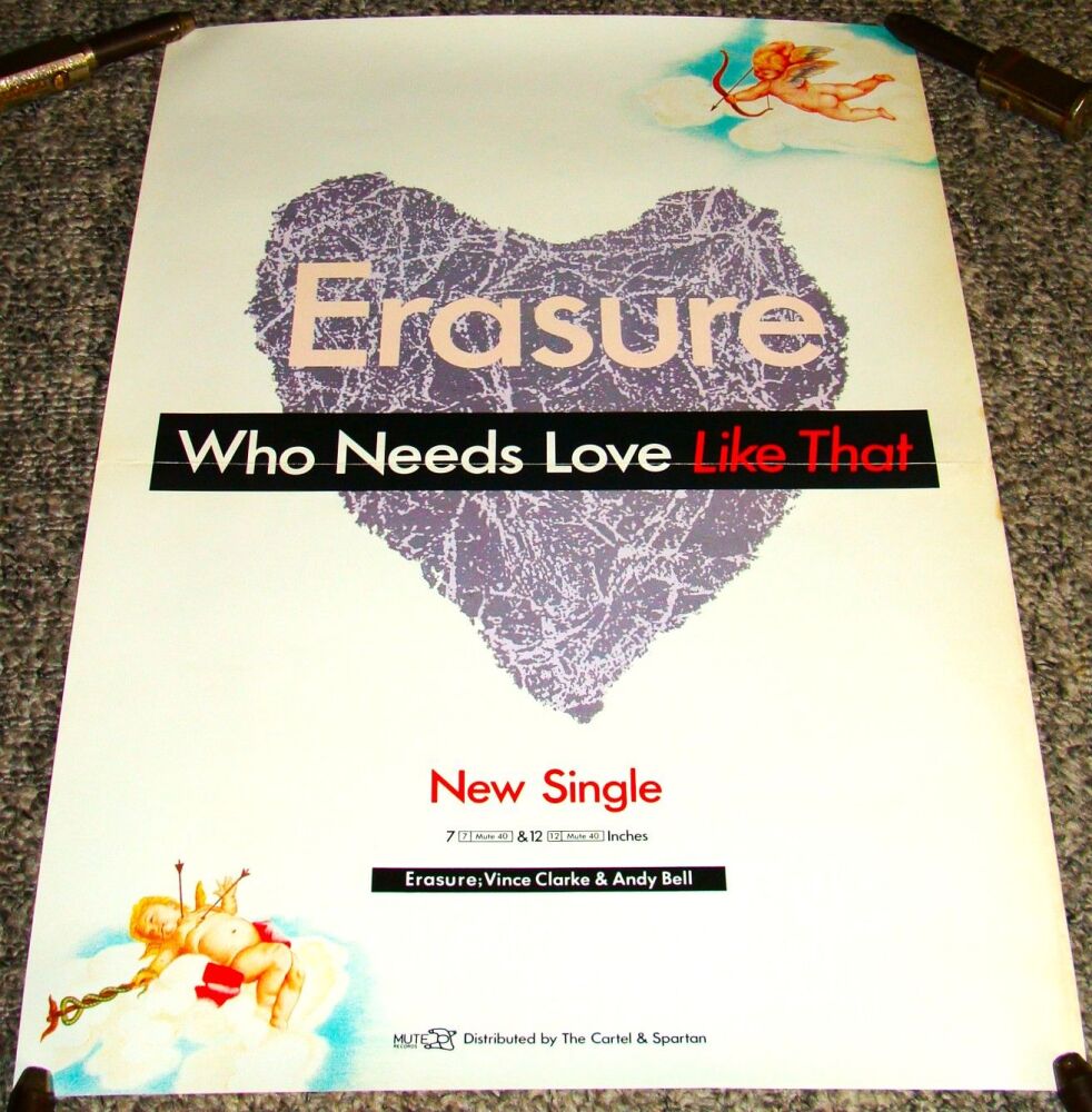 ERASURE U.K. REC COM PROMO POSTER 'WHO NEEDS LOVE LIKE THAT' DEBUT SINGLE 1