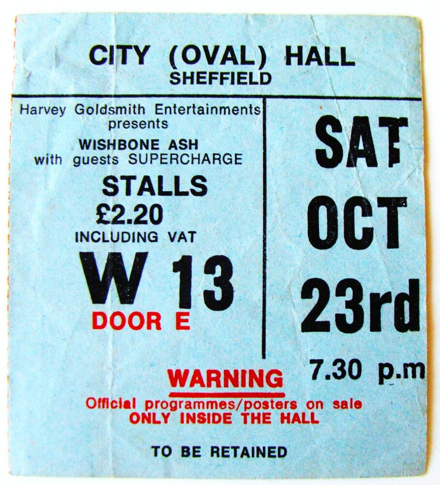 WISHBONE ASH SUPERCHARGE CONCERT TICKET SAT 23rd OCT 1976 SHEFFIELD CITY HA