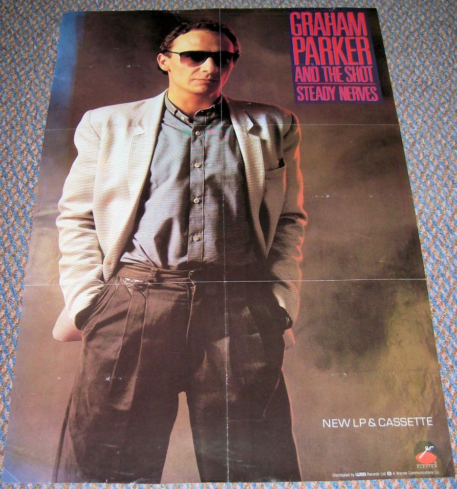 GRAHAM PARKER & SHOT UK RECORD COMPANY PROMO POSTER 'STEADY NERVES' ALBUM 1